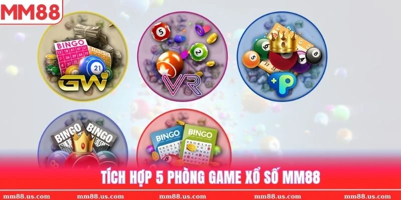 5 phòng cược xổ số MM88 nổi bật, đa dạng trải nghiệm 